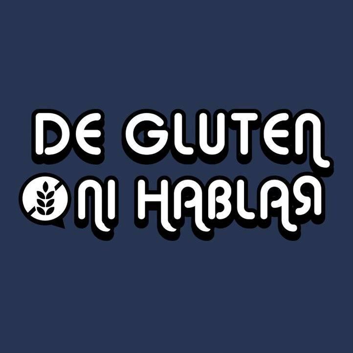 De gluten ni hablar